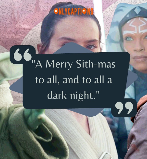 Star Wars Christmas Quotes 2-OnlyCaptions