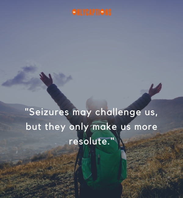 Strong Inspirational Quotes About Epilepsy 2-OnlyCaptions