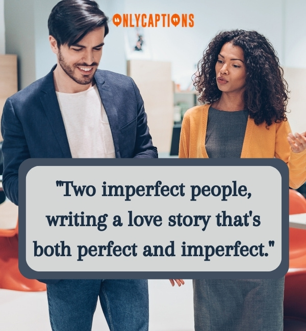 Two Imperfect People Quotes 2-OnlyCaptions