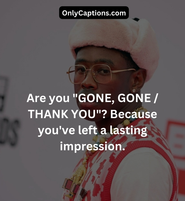 Tyler the Creator Pick Up Lines-OnlyCaptions