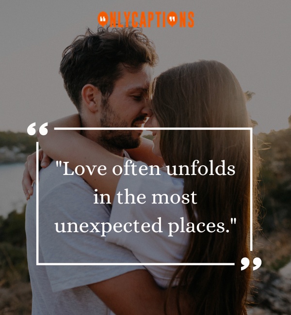 Unexpected Love Quotes 1-OnlyCaptions