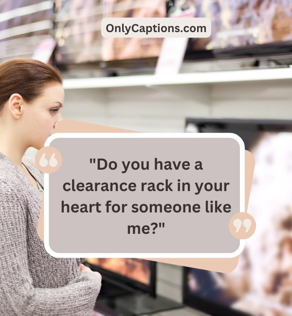 Walmart Pick Up Lines-OnlyCaptions