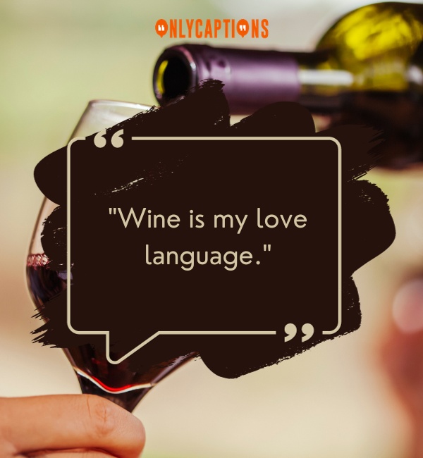 Wine captions For Instagram-OnlyCaptions