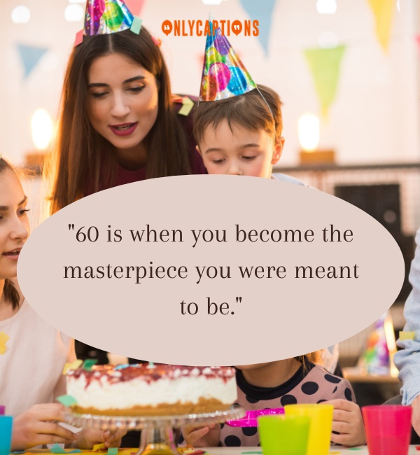 60th Birthday Quotes 2-OnlyCaptions