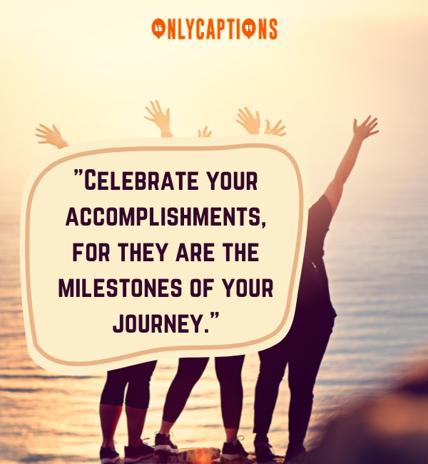 Accomplishment Quotes 3-OnlyCaptions