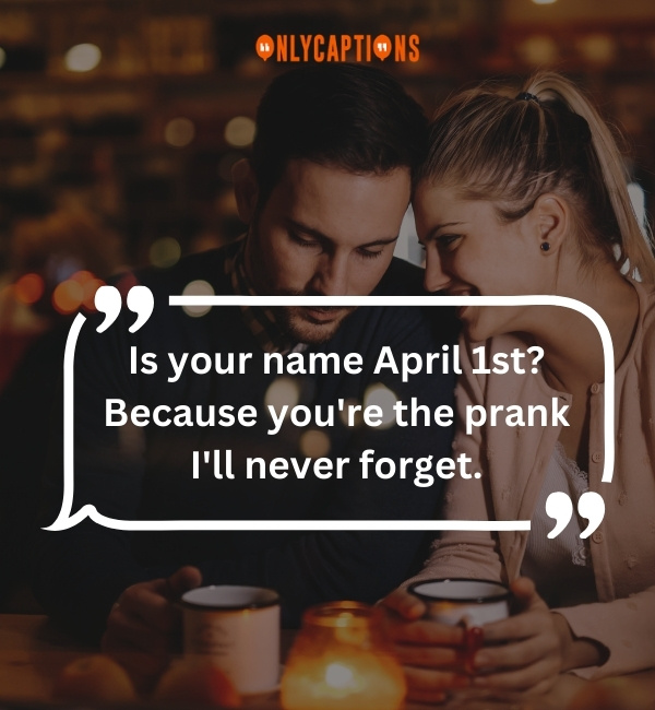 Are You Todays Date Pick Up Lines 3-OnlyCaptions