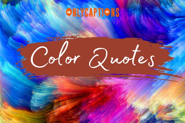 Color Quotes 1-OnlyCaptions