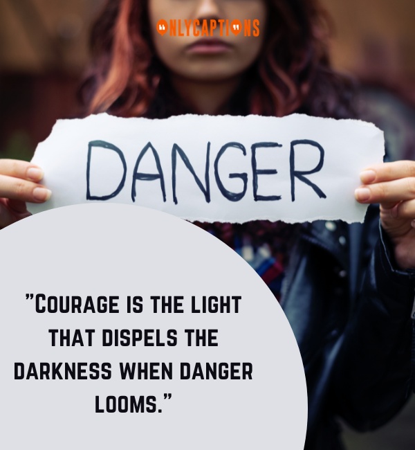 Danger Quotes 3-OnlyCaptions