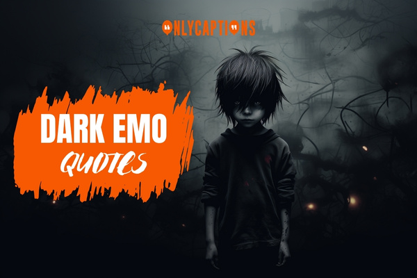 Dark Emo Quotes-OnlyCaptions