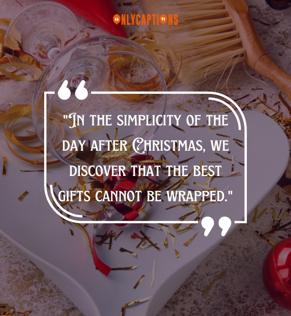 Day After Christmas Quotes 3-OnlyCaptions