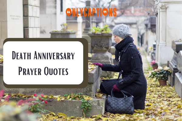 Death Anniversary Prayer Quotes 1-OnlyCaptions