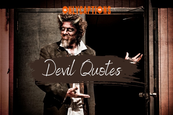 Devil Quotes 1-OnlyCaptions