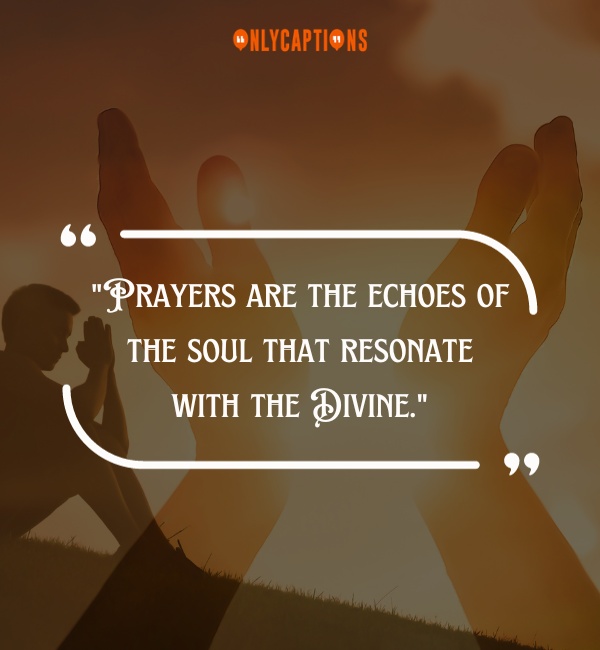 Divine Inspiration And Prayers Quotes-OnlyCaptions