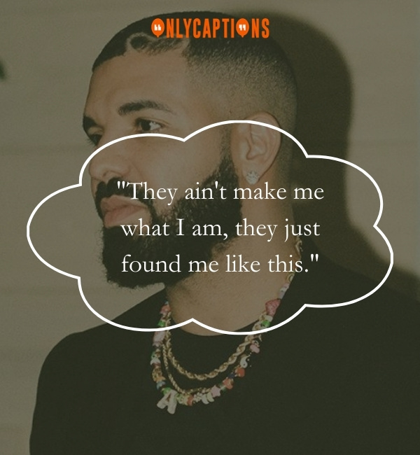Drake Captions For Instagram-OnlyCaptions
