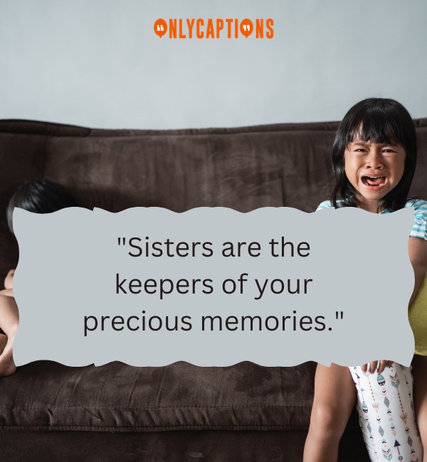 Emotional Sister Quotes 3-OnlyCaptions