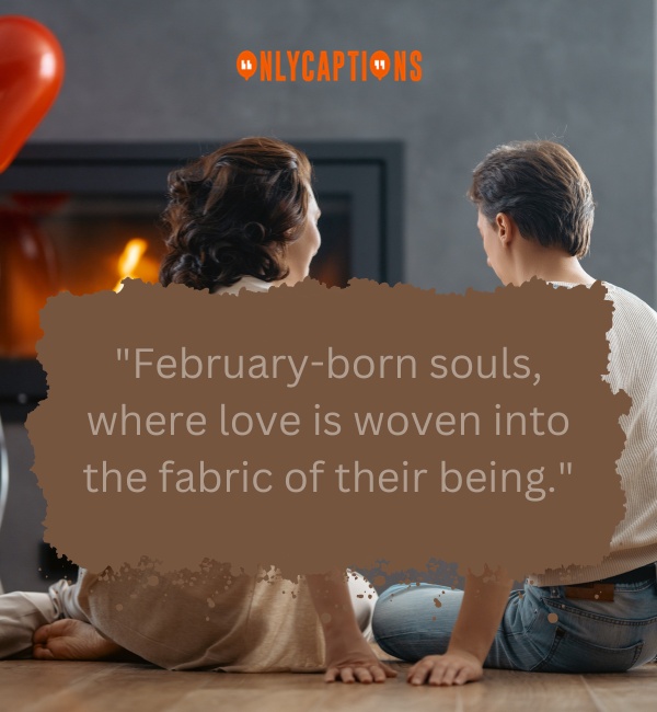 February Birthday Quotes-OnlyCaptions