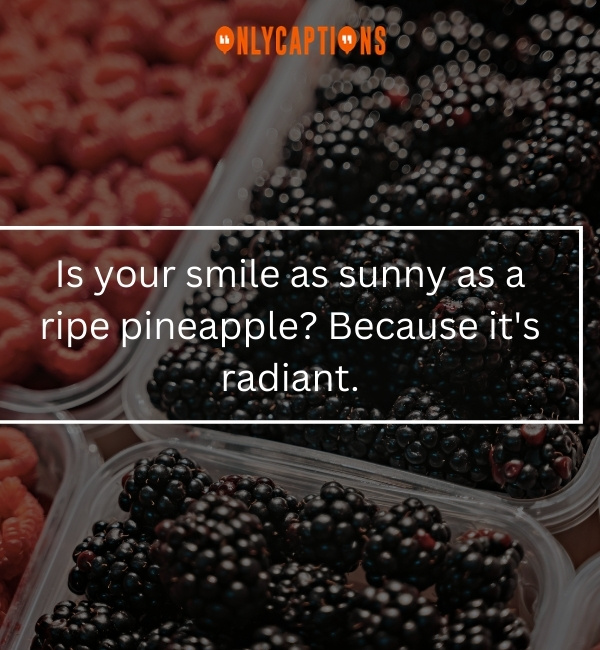 Fruity Pick Up Lines 1-OnlyCaptions