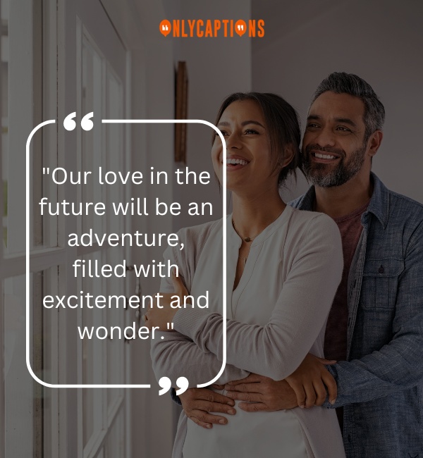 Future Love Quotes 2-OnlyCaptions