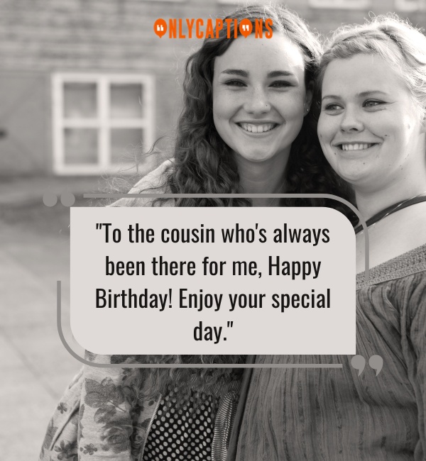 Happy Birthday Cousin Quotes-OnlyCaptions