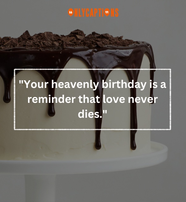 Happy Heavenly Birthday Quotes 2-OnlyCaptions