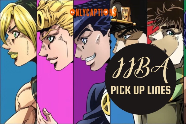 JJBA Pick Up Lines 1-OnlyCaptions