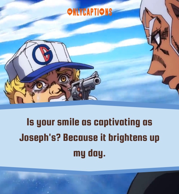 JJBA Pick Up Lines-OnlyCaptions