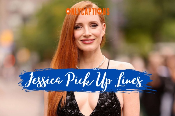 Jessica Pick Up Lines 1-OnlyCaptions