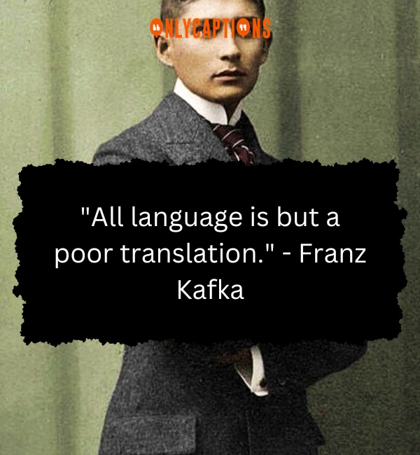 Kafka Quotes 3-OnlyCaptions