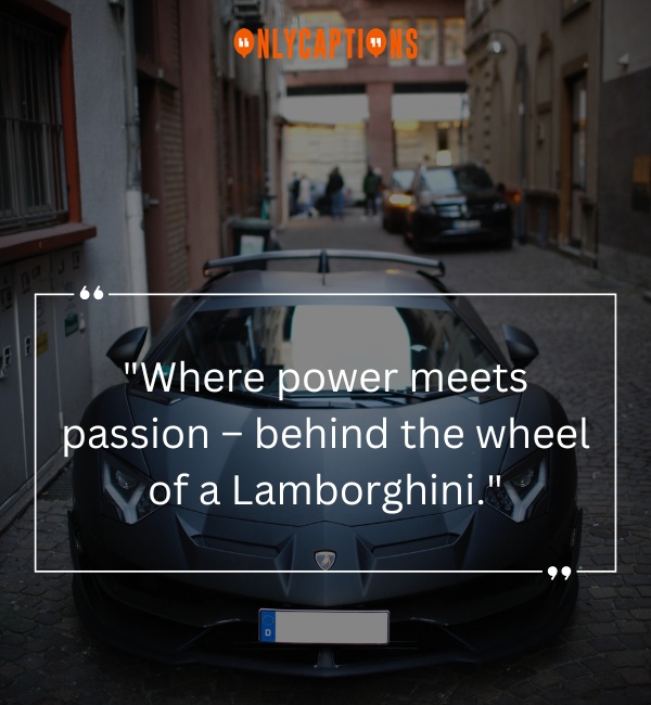Lamborghini Captions For Instagram-OnlyCaptions