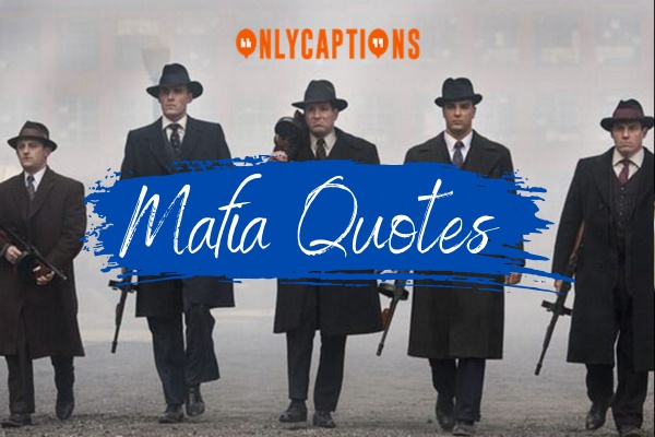 Mafia Quotes 1-OnlyCaptions