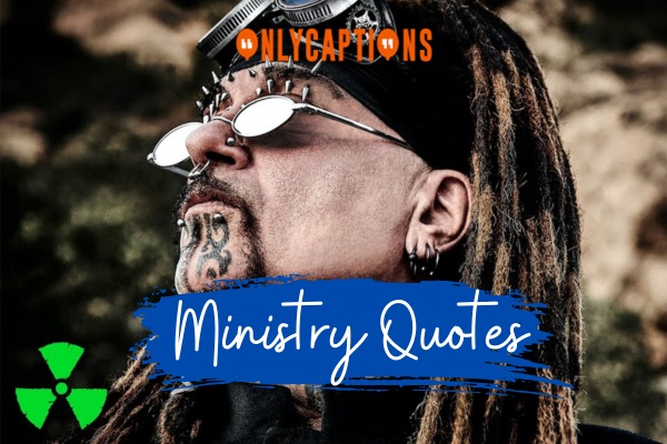 Ministry Quotes 1-OnlyCaptions