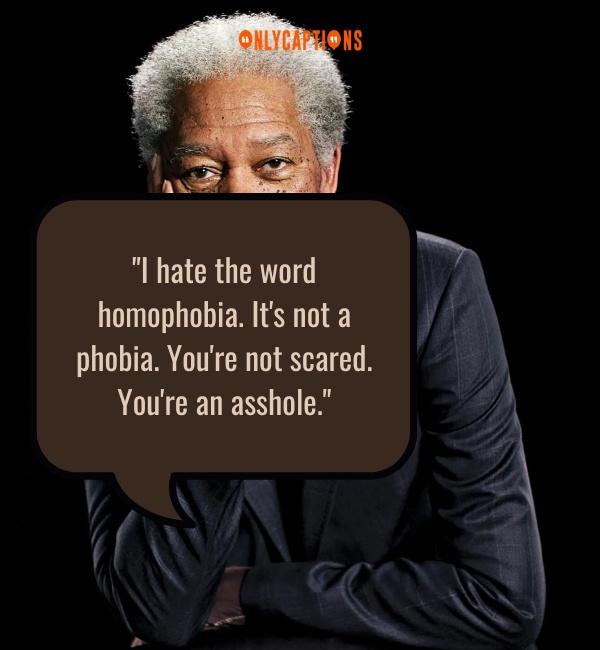 Morgan Freeman Quotes 2-OnlyCaptions