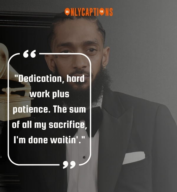 Nipsey Hussle Quotes-OnlyCaptions
