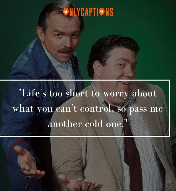 Norm Peterson Quotes 2-OnlyCaptions