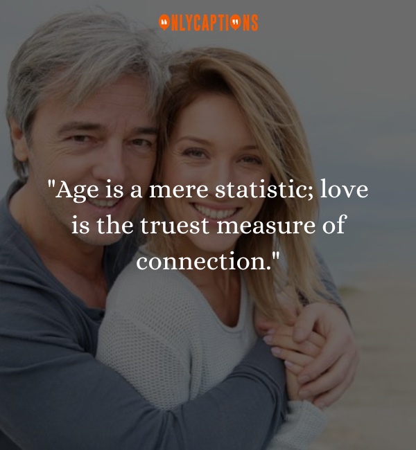 Older Man Younger Woman Relationship Quotes 3-OnlyCaptions