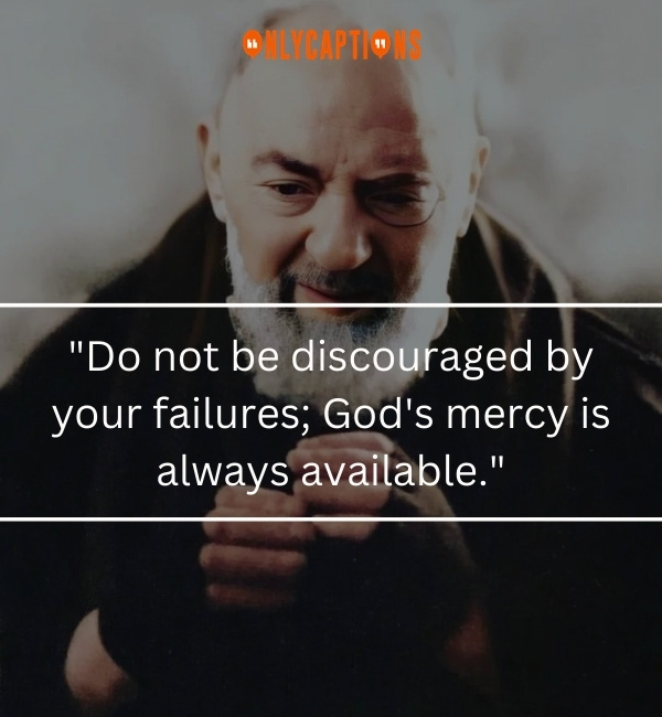 Padre Pio Quotes 2-OnlyCaptions