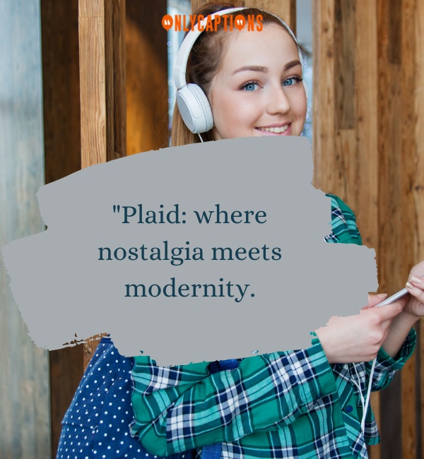 Plaid Quotes 3-OnlyCaptions