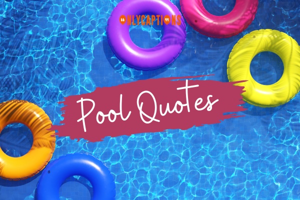 Pool Quotes 1-OnlyCaptions