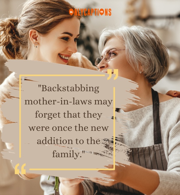 Quotes About Backstabbing Mother In Law-OnlyCaptions