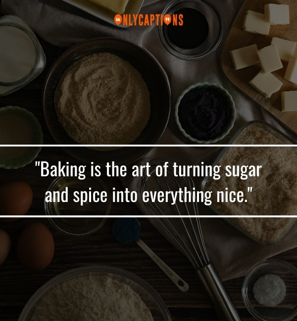 Quotes About Baking 2-OnlyCaptions