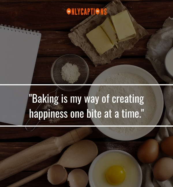 Quotes About Baking-OnlyCaptions