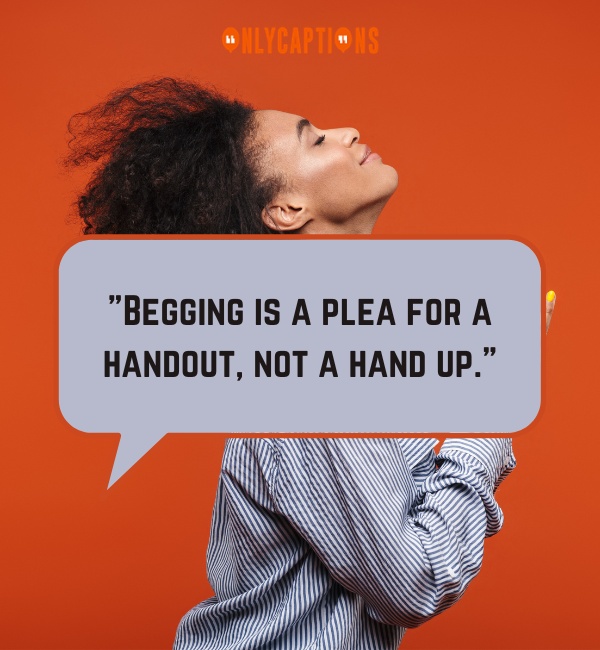 Quotes About Begging-OnlyCaptions