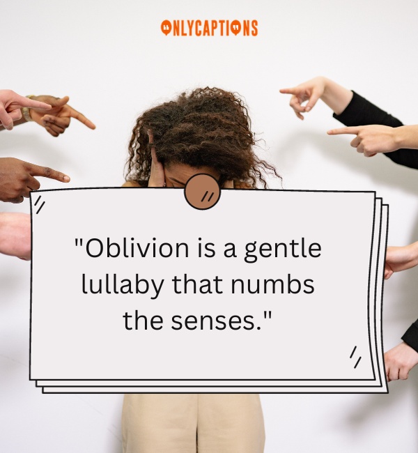 Quotes About Being Oblivious 2-OnlyCaptions