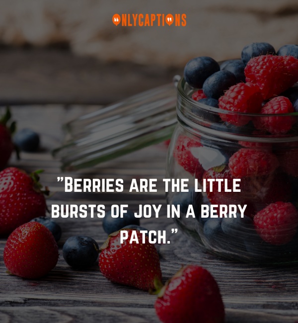 Quotes About Berries 2-OnlyCaptions