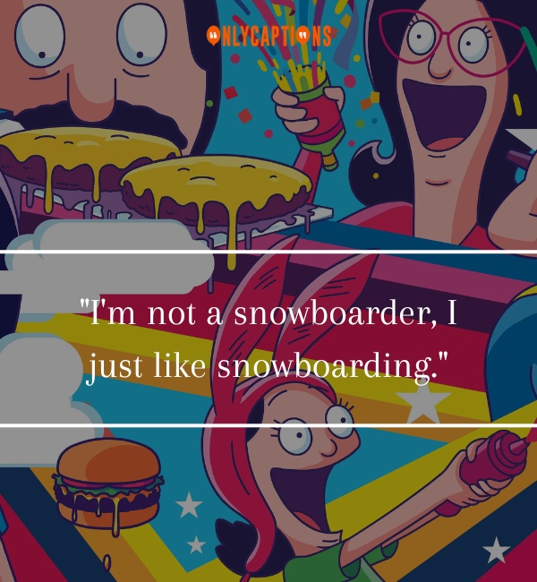 Quotes About Bobs Burgers 2-OnlyCaptions