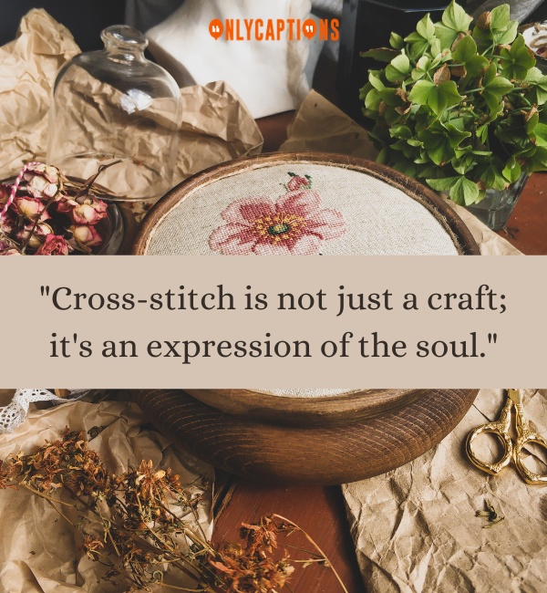 Quotes About Cross Stitch 2-OnlyCaptions