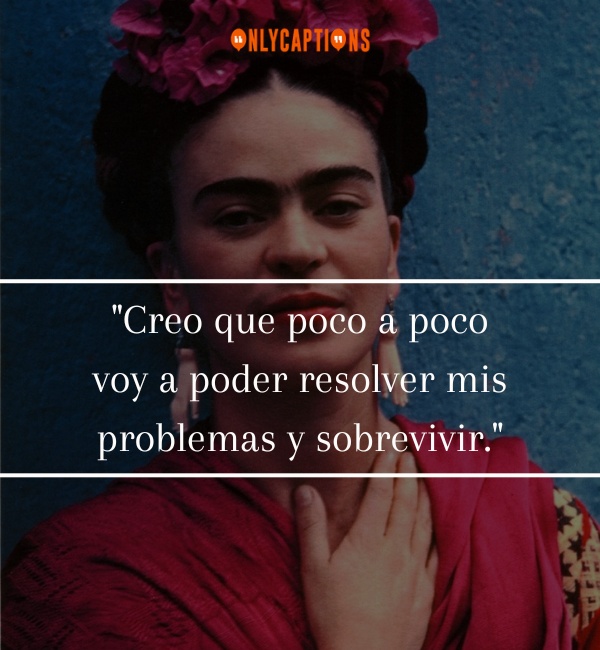 Quotes About Frida kahlo Spanish-OnlyCaptions