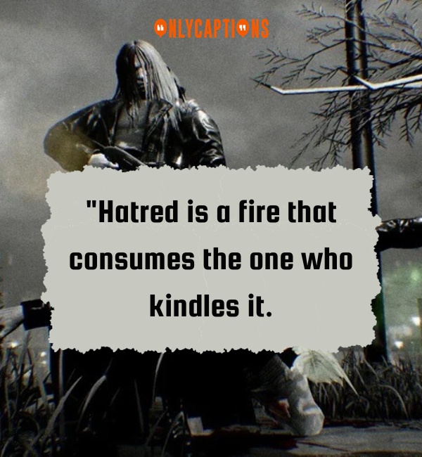 Quotes About Hatred-OnlyCaptions