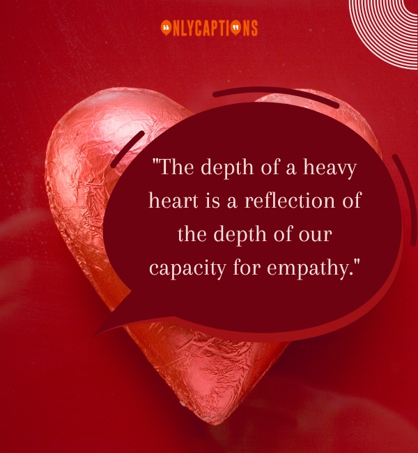 Quotes About Heavy Hearted-OnlyCaptions
