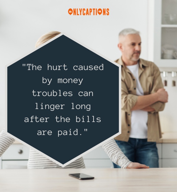Quotes About Hurt On Money and Relationship 3-OnlyCaptions